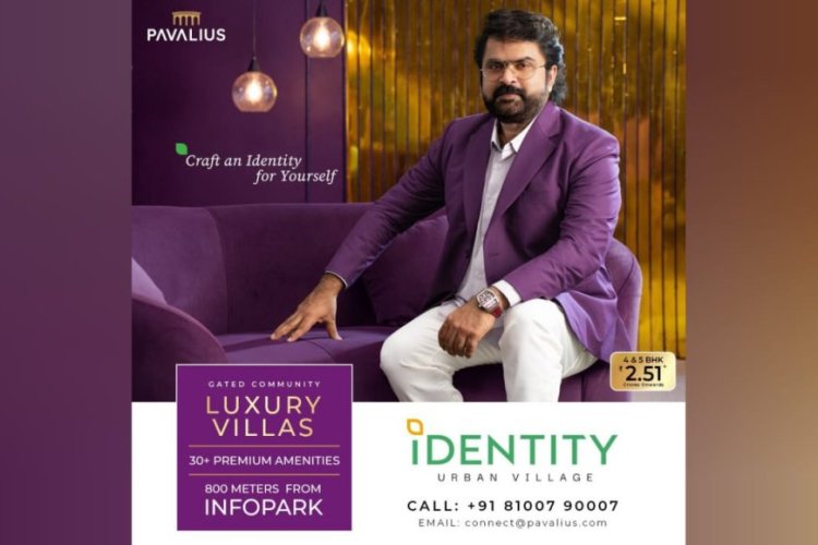 Pavalius Homes Launches Identity Urban Village – 46 Jacuzzi Villas Near Infopark, Starting at ₹2.51 Cr
